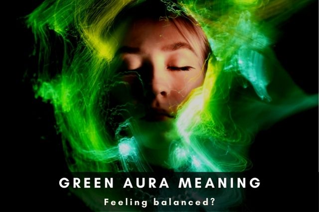 Green aura meaning