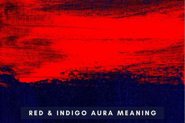 Red and indigo color aura meaning