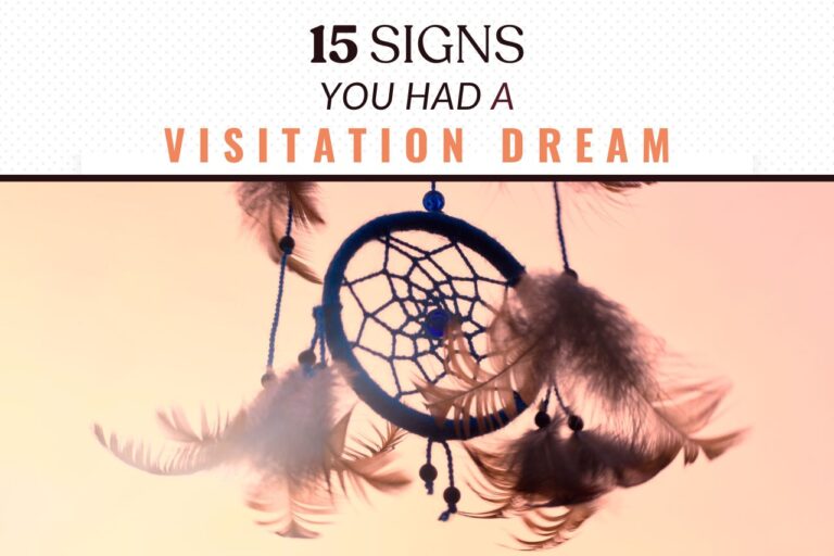 15 Signs you had a Visitation Dream From A Deceased Loved One